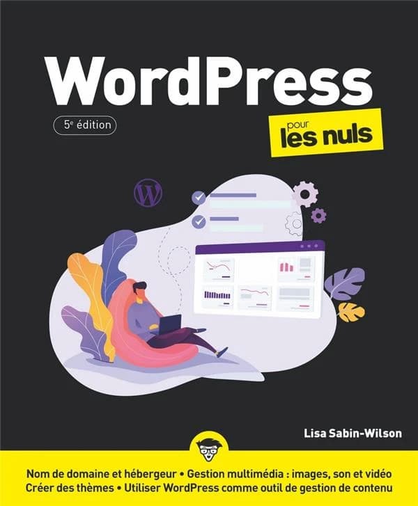 WordPress pour les nuls (5e éd.) Lisa Sabin-Wilson