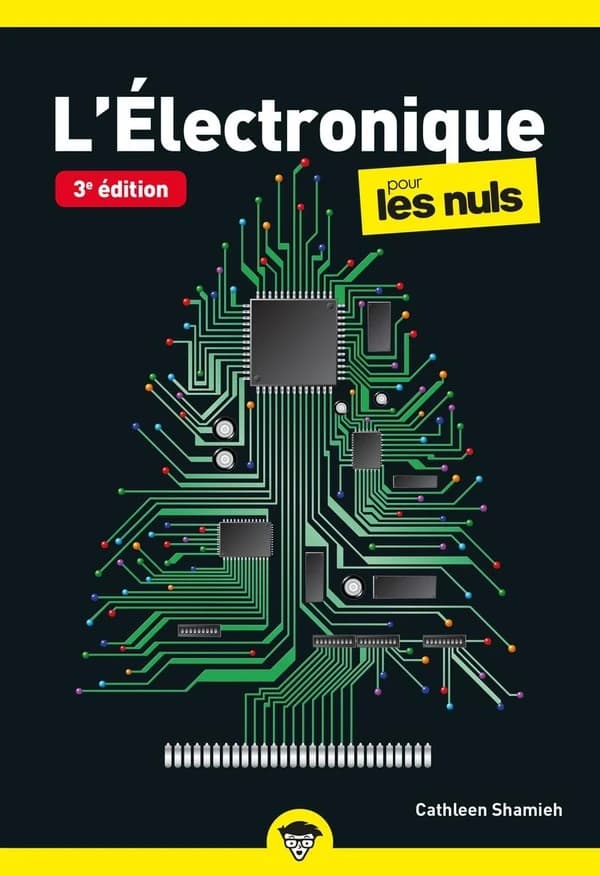 L'électronique pour les nuls (3e éd.) Cathleen Shamieh