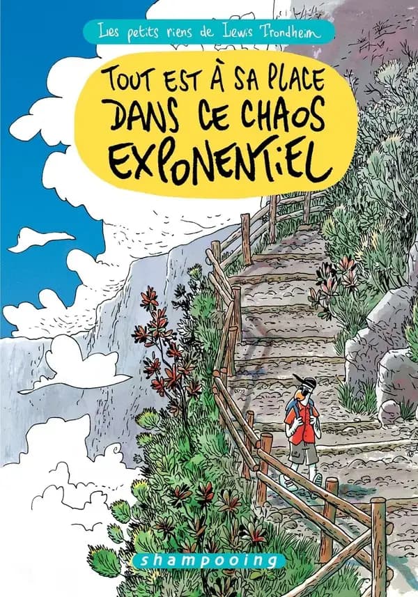 Tout est à sa place dans ce chaos exponentiel