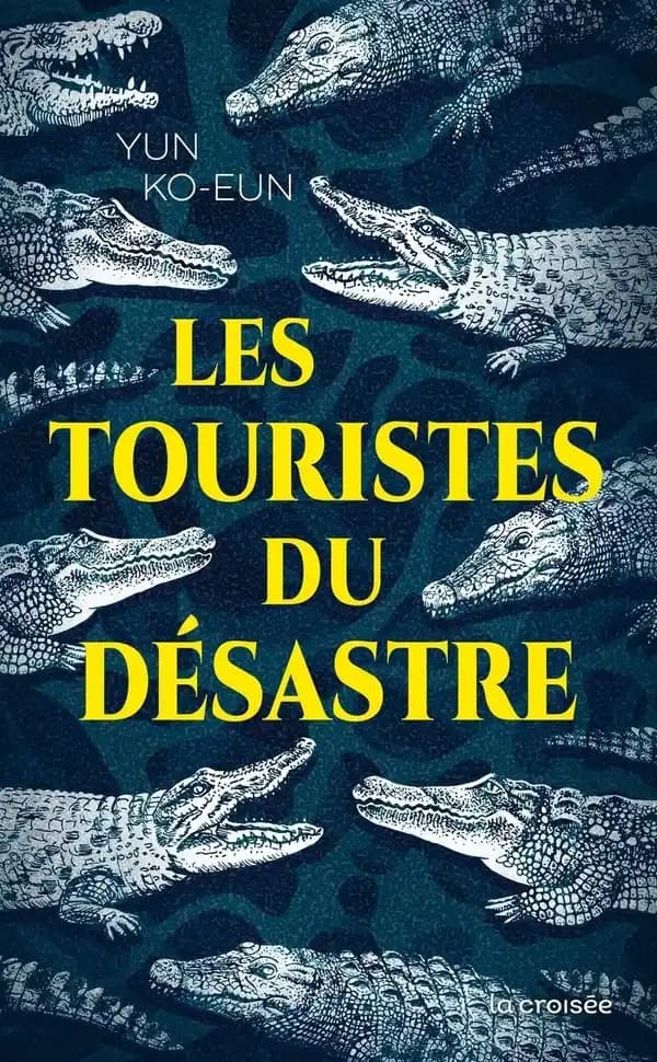 Les touristes du désastre