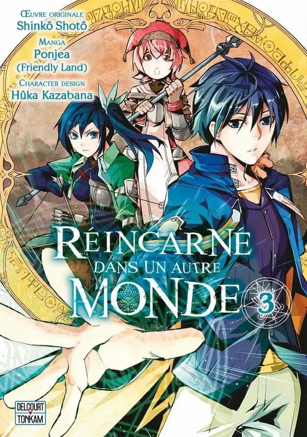Réincarné dans un autre monde T03
