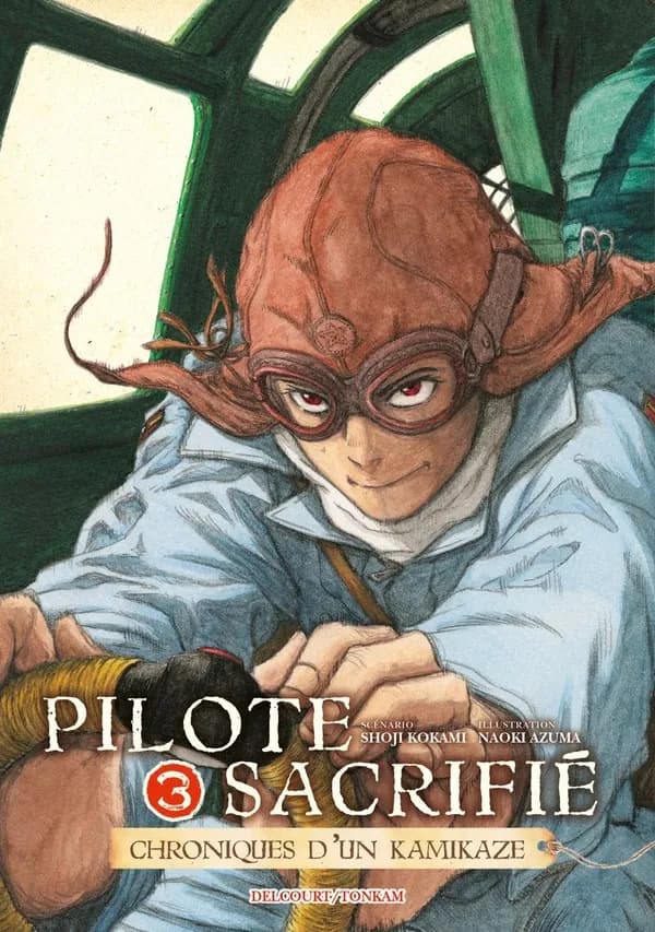 Pilote sacrifié : chroniques d'un kamikaze. 3
