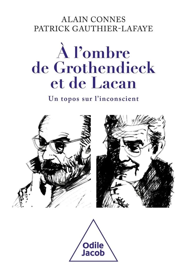 À l'ombre de Grothendieck et de Lacan : un topos sur l'inconscient ?