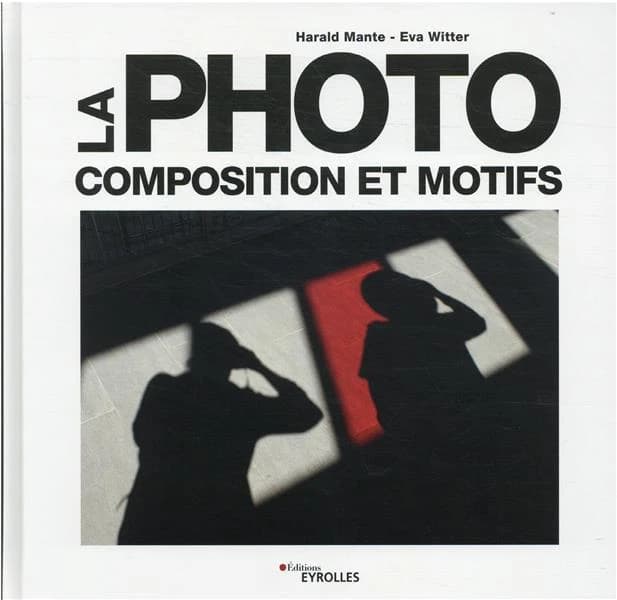 La photo : composition et motifs