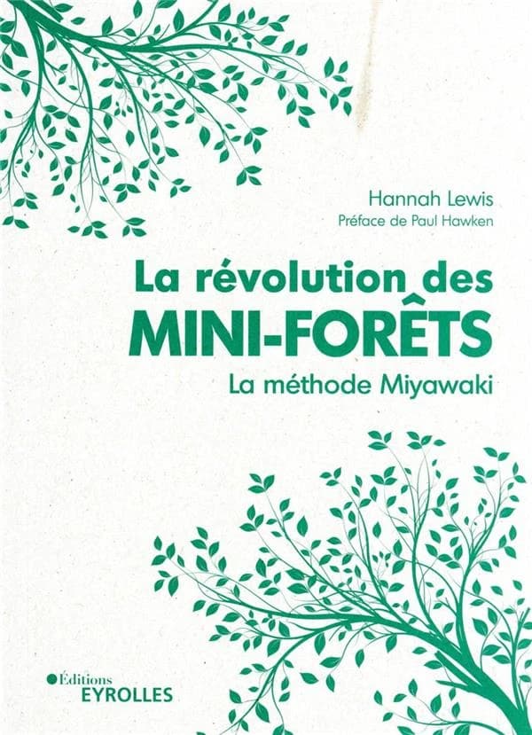 La révolution des mini-forêts : la méthode Miyawaki