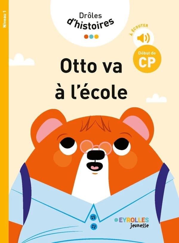 Otto va à l'école : Niveau 1
