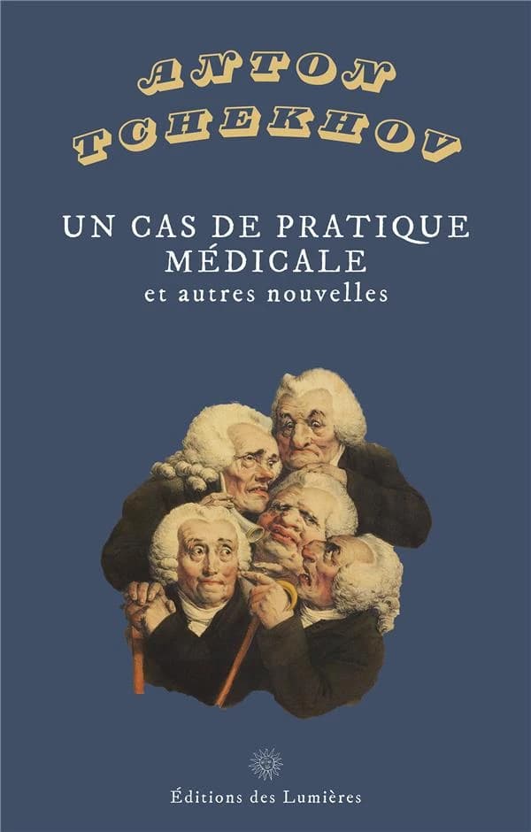 Un cas de pratique médicale : et autres nouvelles