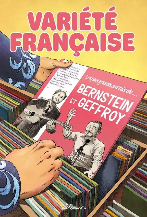 Variété française : Les plus grands succès de ... Bernstein et Geffroy