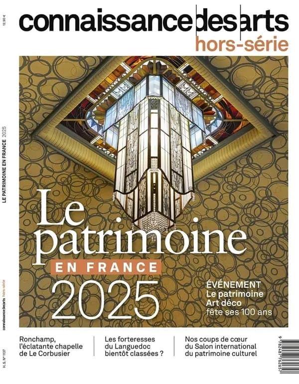 Connaissance des arts Hors-Série : Le partimoine en France 2025
