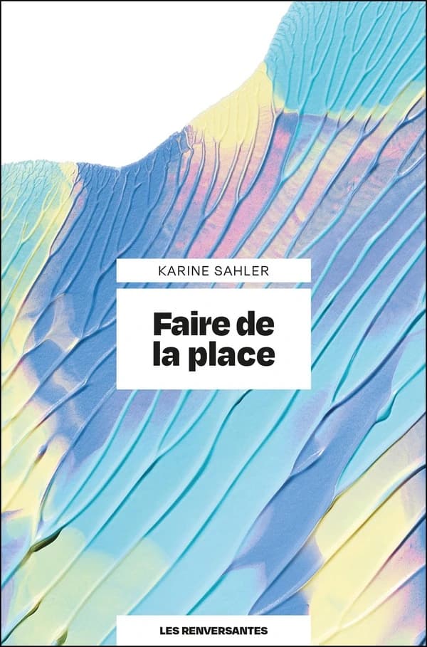Faire de la place