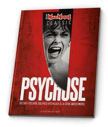 Mad Movies Classic n.28 : Psychose, du chef-d'oeuvre d'Hitchcock à la série Bates Motel