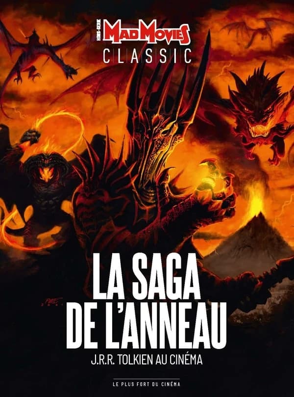 Mad Movies Classic : Mad Movies HS n°64 : La saga de l'anneau