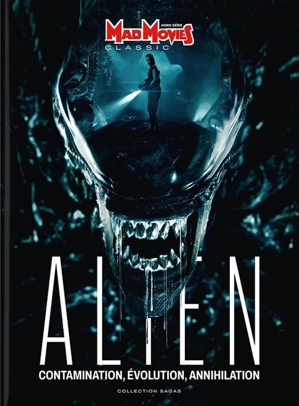 Mad Movies Classic Hors-Série n.80 : La saga Alien Redux