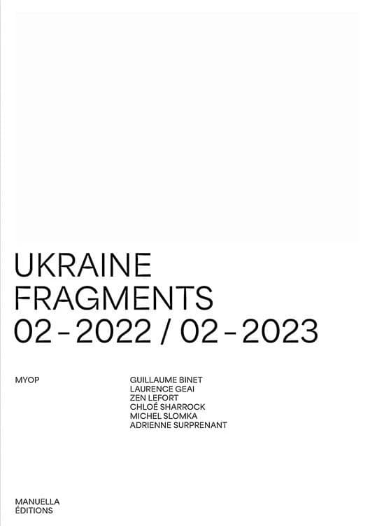 Ukraine : fragments, 02-2022