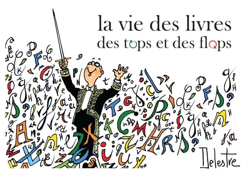 La vie des livres : des tops et des flops