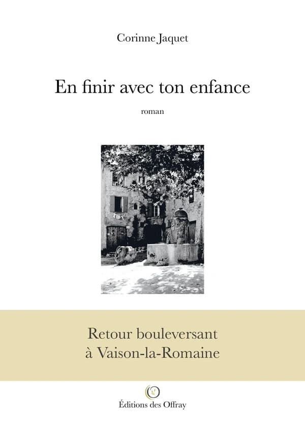 En finir avec ton enfance : roman