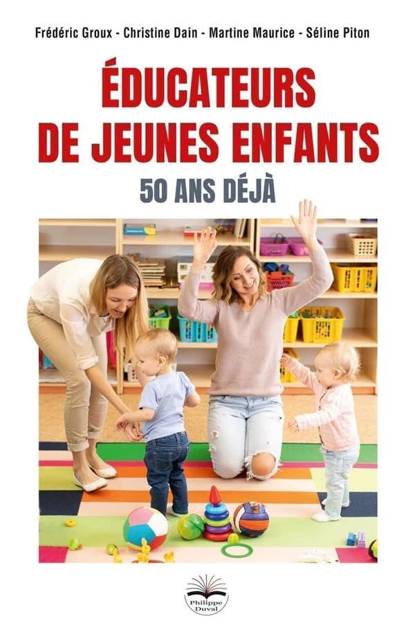 éducateurs de jeunes enfants : 50 ans déjà