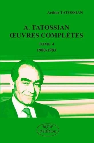 Oeuvres complètes. Tome 4, 1980-1983