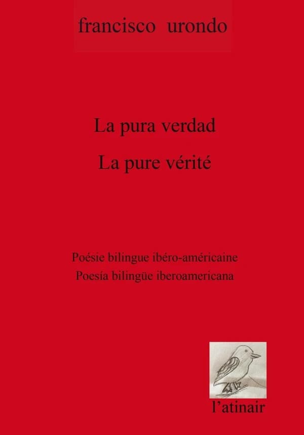 La pure vérité : anthologie bilingue