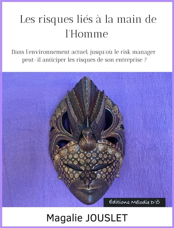 Les risques liés à la main de l'Homme