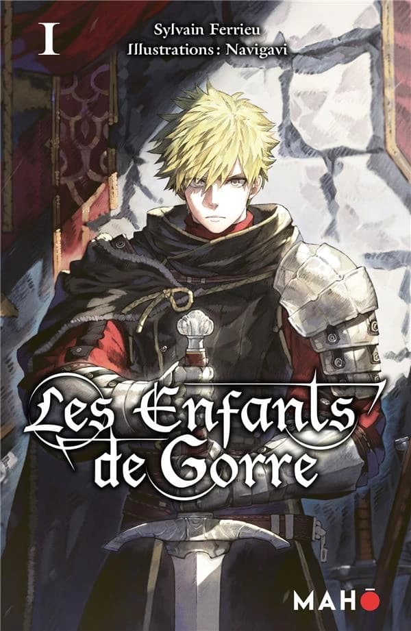 Les enfants de Gorre. Tome 1