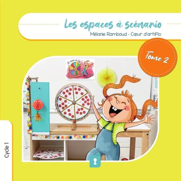 LES ESPACES A SCENARIO TOME 2