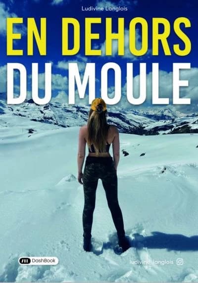 En dehors du moule