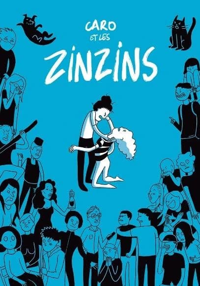Caro et les Zinzins