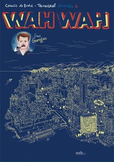 Wah wah Tome 6