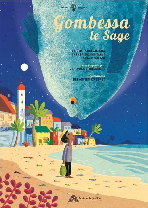Gombessa le sage
