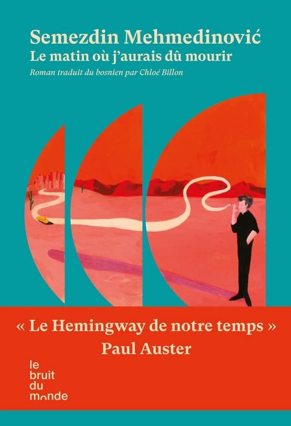 Le matin où j'aurais dû mourir : roman