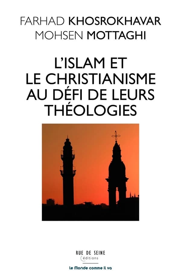 L'Islam et le Christianisme au défi de leur théologie