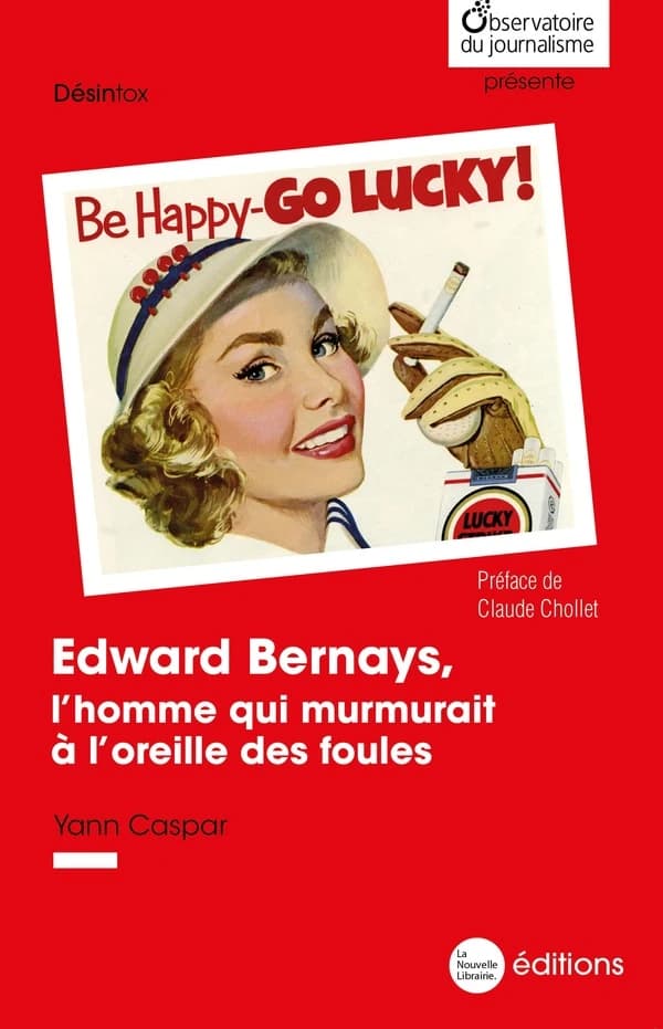 Edward Bernays : l'homme qui murmurait à l'oreille des foules