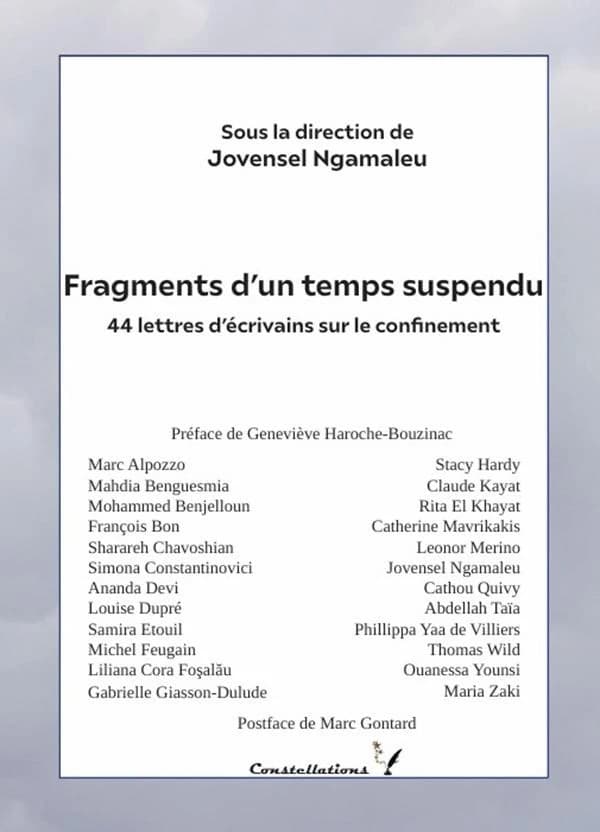 Fragments d'un temps suspendu : 44 lettres d'écrivains sur le confinement