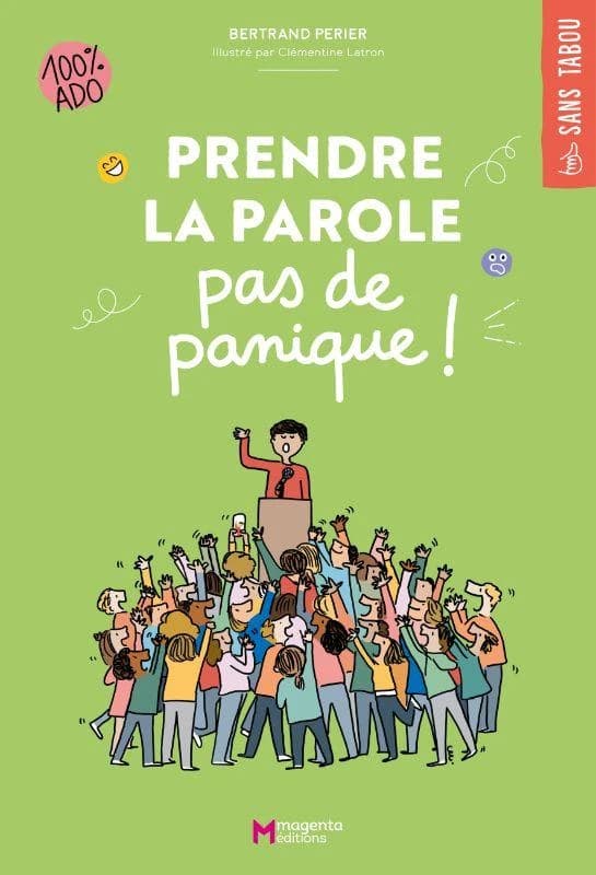 Prendre la parole, pas de panique !