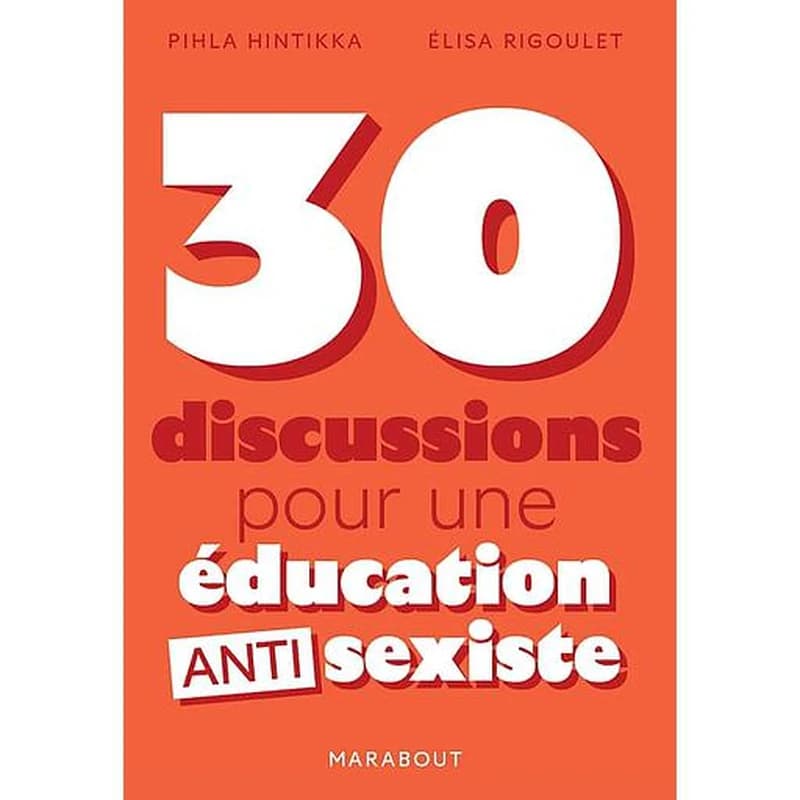 30 discussions pour une éducation anti sexiste