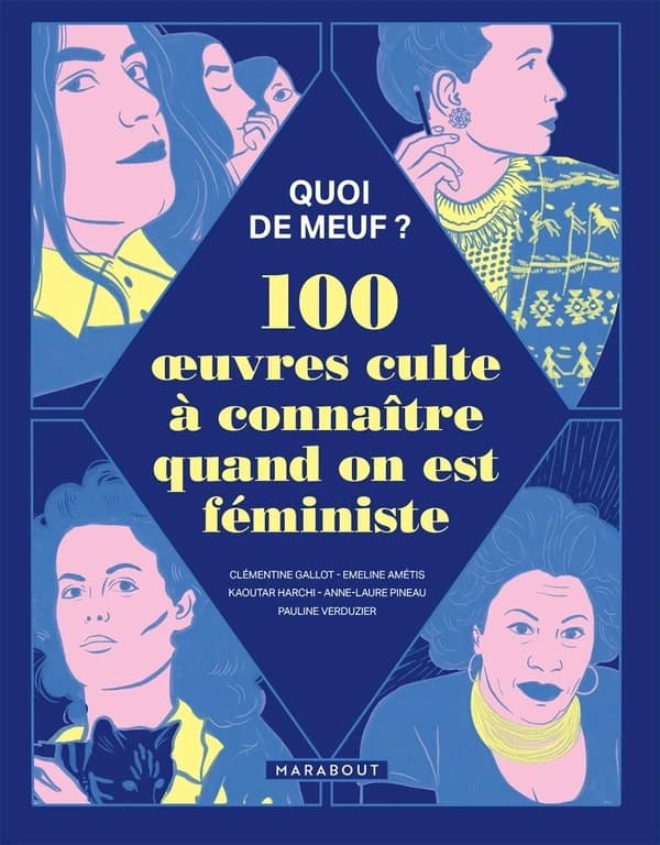 100 oeuvres culte à connaître quand on est féministe