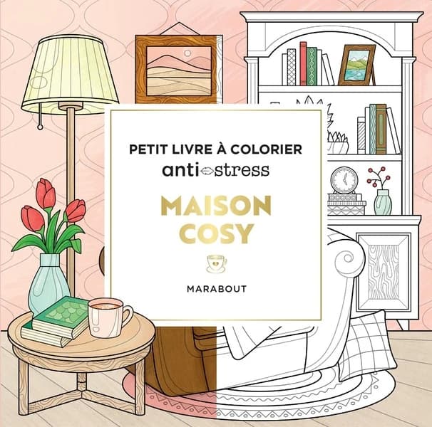 Maison cosy : Petit livre à colorier anti-stress