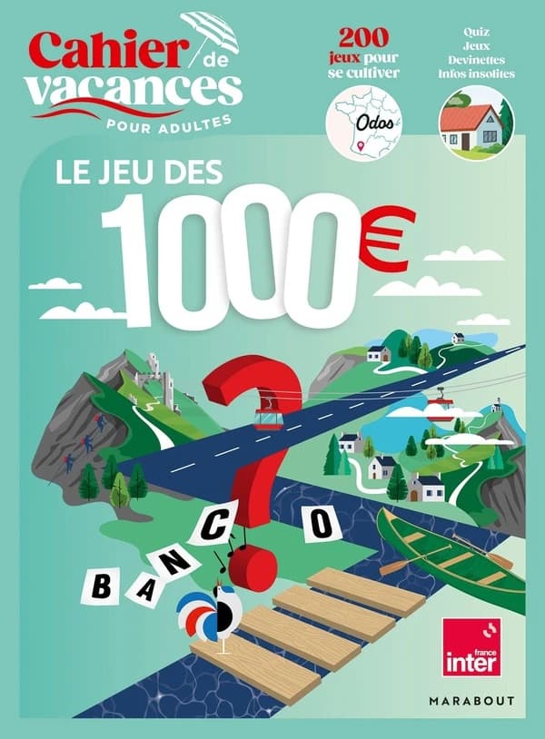 Cahier de vacances pour adultes : Le jeu des 1000 euros