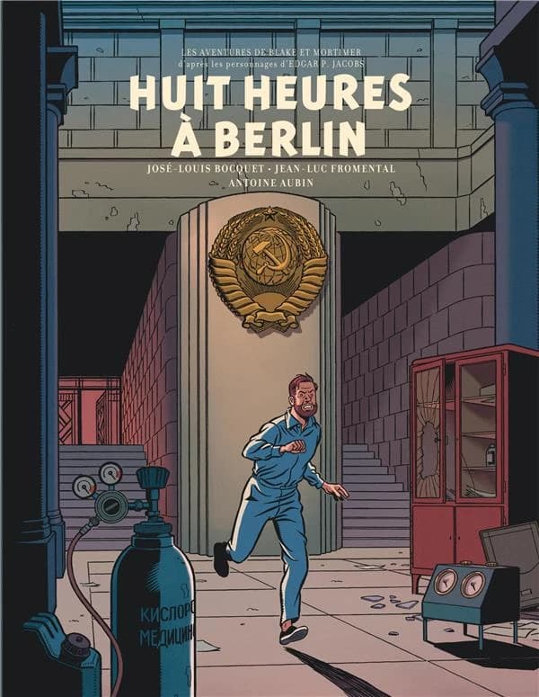 Blake et Mortimer t.29 : huit heures à Berlin