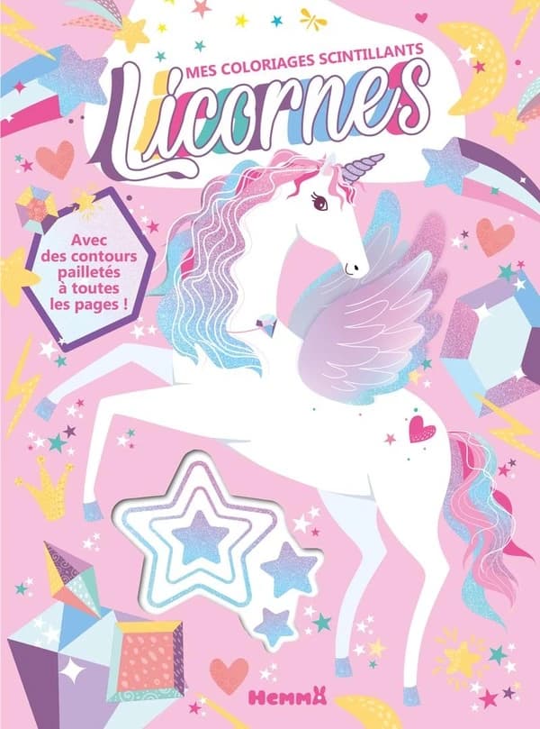 Mes coloriages scintillants : Licornes
