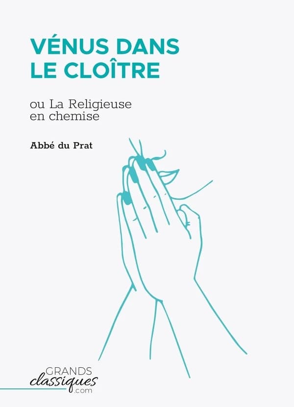 Vénus dans le cloître ou la religieuse en chemise