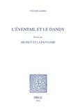 L'éventail et le dandy : essai sur Musset et la fantaisie