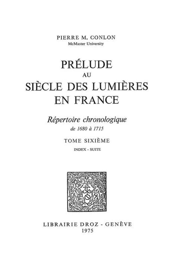 Prelude au siecle des lumieres en france : repertoire chronologique de 1680 a 1715
