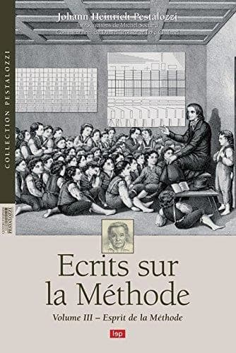 Ecrits sur la méthode. vol. 3, Esprit de la méthode