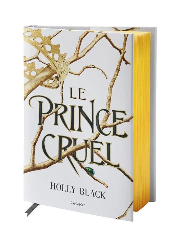 Le prince cruel : Collector
