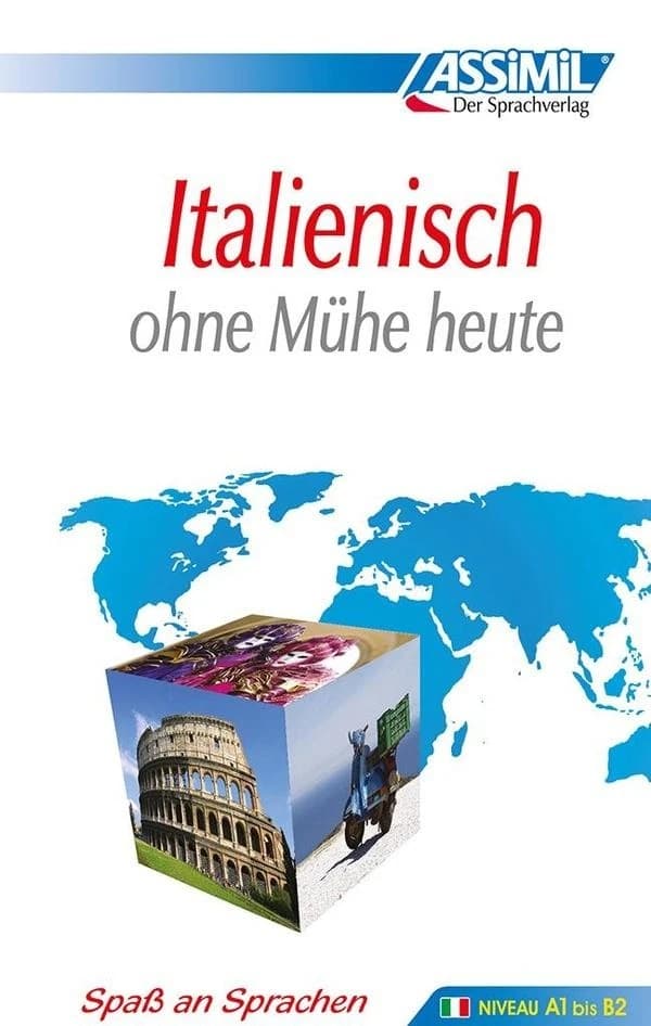 Italienisch ohne Mühe Heute