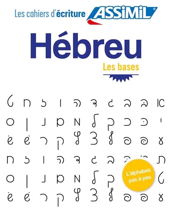 Les cahiers d'écriture : hébreu ; les bases