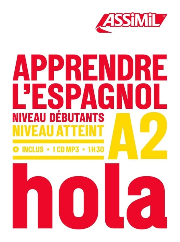 Apprendre l'espagnol : niveau débutants A2