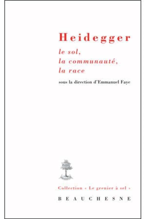 Heidegger : le sol, la communauté, la race